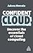 Confident Cloud: Uncover th...