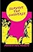Survive The Universe: (Part...