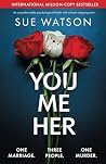 You, Me, Her