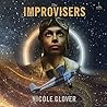 The Improvisers: ...