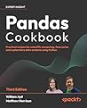 Pandas Cookbook: Practical recipes for scientific computing, time series, and exploratory data analysis using Python