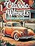 Classic Wheels by PS Sweetwater