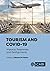 Tourism and COVID-19 by Richard W. Butler