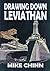 Drawing Down Leviathan