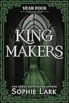 Kingmakers: Year ...