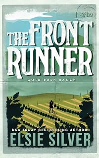 The Front Runner (Gold Rush Ranch, #3)