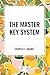 The Master Key System