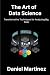 The Art of Data Science: Tr...