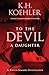 To the Devil a Daughter: A ...