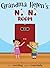 Grandma Helen's No No Room by Kari Kling