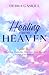 Healing From Heaven: The Sa...