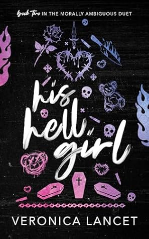 His Hell Girl (Morally Ambiguous Duet #2)
