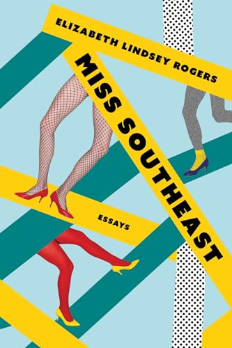 Miss Southeast: Essays (Paperback)