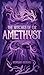 Amethyst (The Witches of Oz...