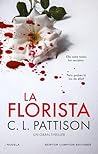 La florista by C.L. Pattison