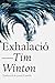 Exhalació by Tim Winton
