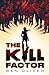 The Kill Factor