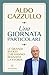 Una giornata particolare: Le grandi svolte che hanno segnato la storia (Italian Edition)