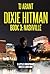 Dixie Hitman, Book 3: Nashv...