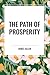 The Path of Prosperity