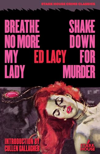 Breathe No More, My Lady / Shakedown for Murder (Paperback)