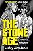 The Stone Age: Sixty Years ...