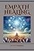 EMPATH HEALING: A Guide to ...