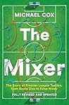 The Mixer: The St...