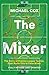 The Mixer: The Story of Premier League Tactics, from Route One to False Nines