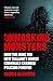 Unmasking Monsters