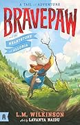 Bravepaw and the Heartstone of Alluria: Bravepaw 1