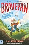 Bravepaw and the Heartstone of Alluria by L.M. Wilkinson
