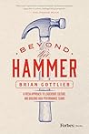 Beyond the Hammer...
