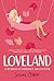 Loveland: A Memoir of Roman...