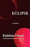 Eclipse by Keiichirō Hirano