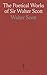 The Poetical Works of Sir Walter Scott