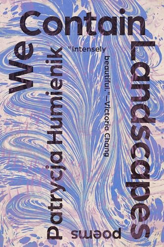 We Contain Landscapes: Poems (Paperback)