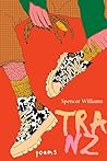 TRANZ by Spencer Williams