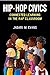 Hip-Hop Civics: Connected Learning in the Rap Classroom (Music and Social Justice)