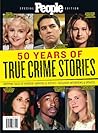 PEOPLE 50 Years of True Crime Stories