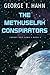 The Methuselah Conspirators...