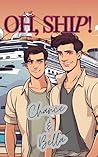 Oh, Ship! by Chance Christopher