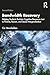 Bandwidth Recovery