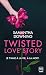 Twisted Love Story