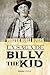 La saga de Billy the Kid: U...