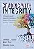Grading With Integrity: A R...