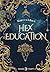 Hex Education (French Edition)