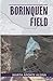 Borinquen Field (Spanish Edition)