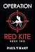 Operation Red Kite, book two