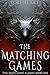 The Matching Games